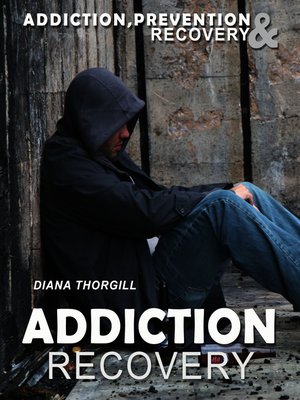 cover image of Addiction.Recovery Addiction